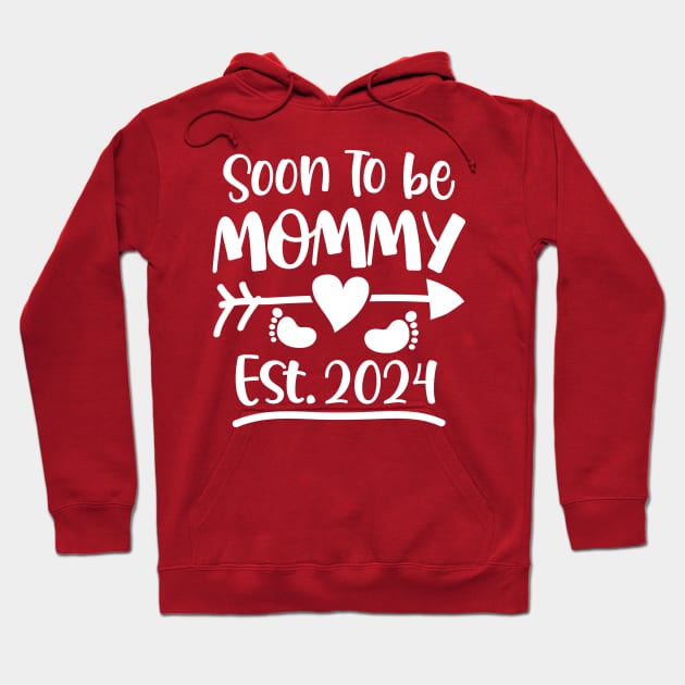 Soon To Be Mommy Est 2024 Hoodie by AngelBeez29